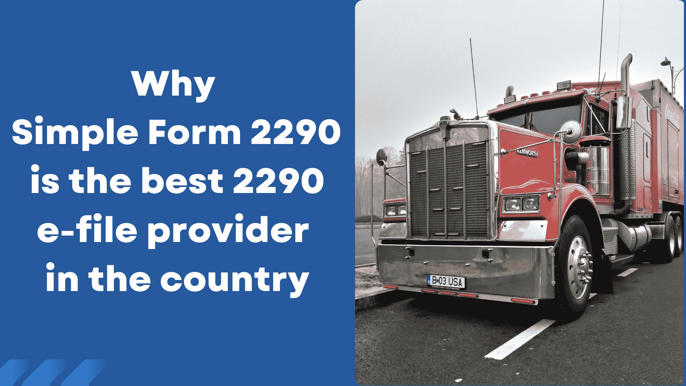 Why Simple Form 2290 is the Best 2290 efile Provider?